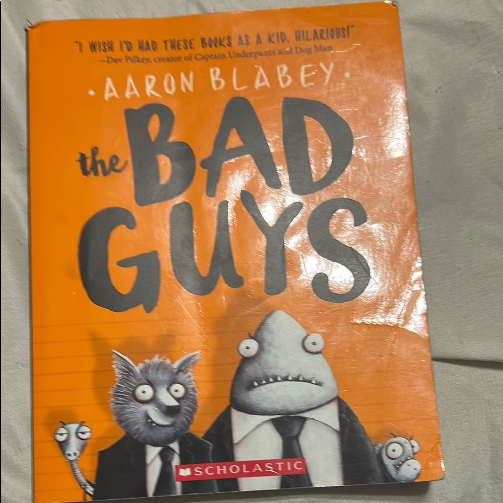 The Bad Guys Book by Aaron Blabey